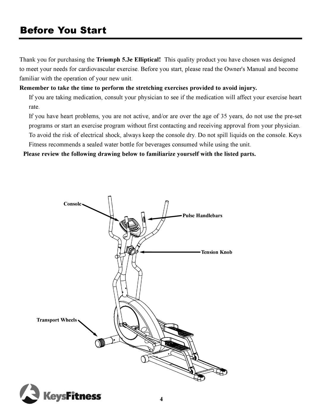 Keys Fitness TRI-5-3E owner manual Before You Start 