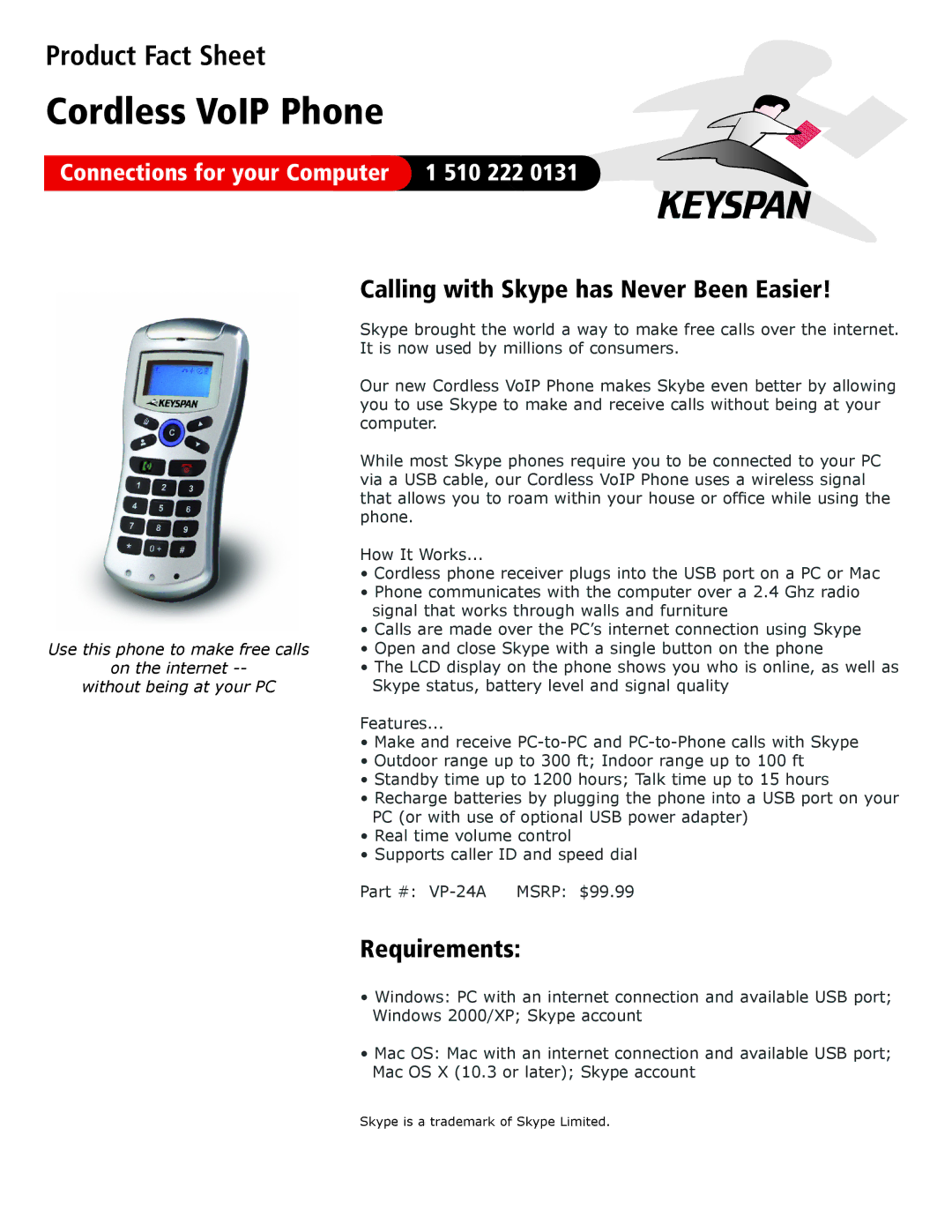 Keyspan Cordless VoIP Phone manual Calling with Skype has Never Been Easier, Requirements 