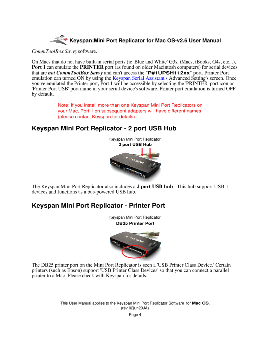 Keyspan Laptop Docking Station Keyspan Mini Port Replicator 2 port USB Hub, Keyspan Mini Port Replicator Printer Port 