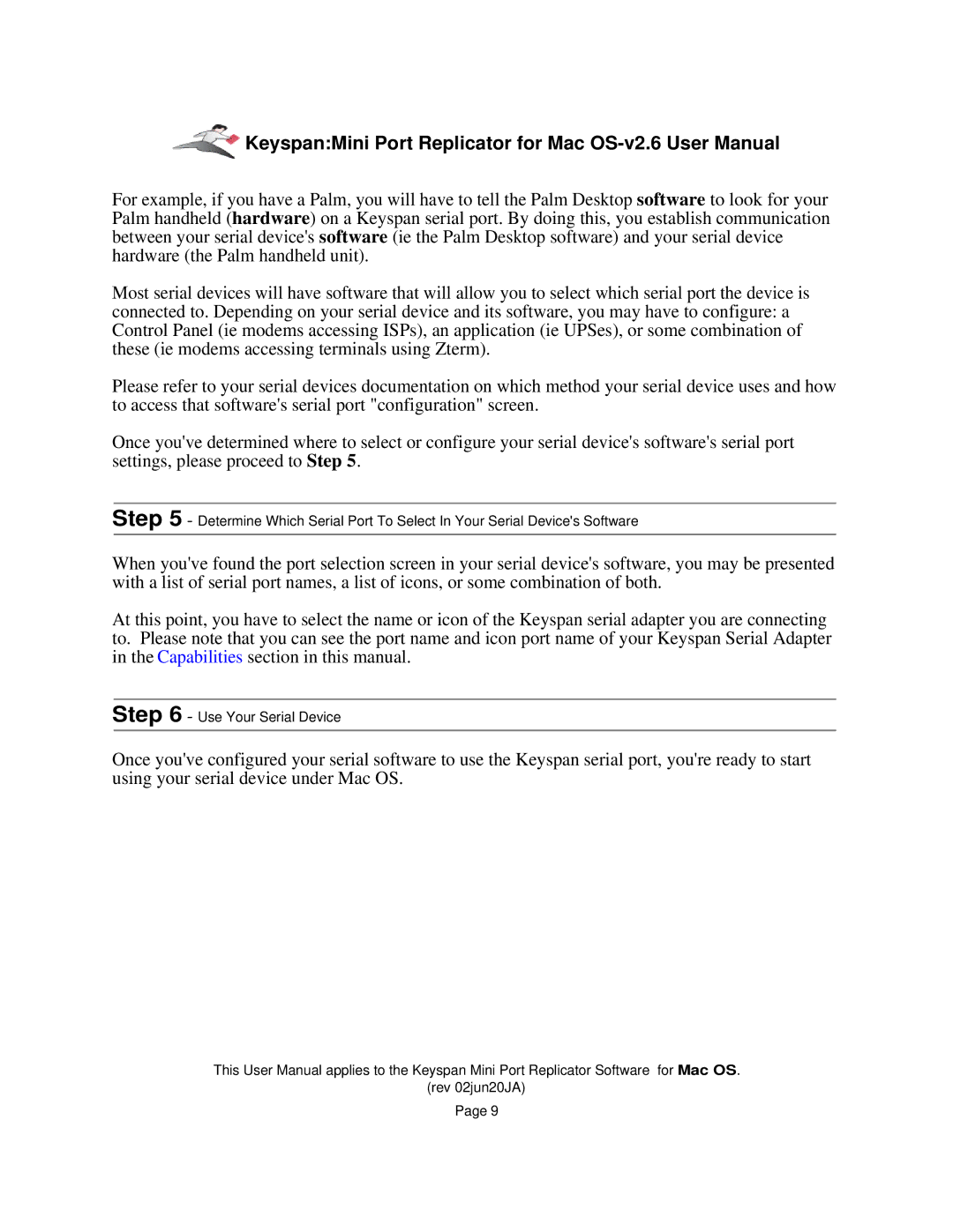 Keyspan Laptop Docking Station installation instructions Use Your Serial Device 