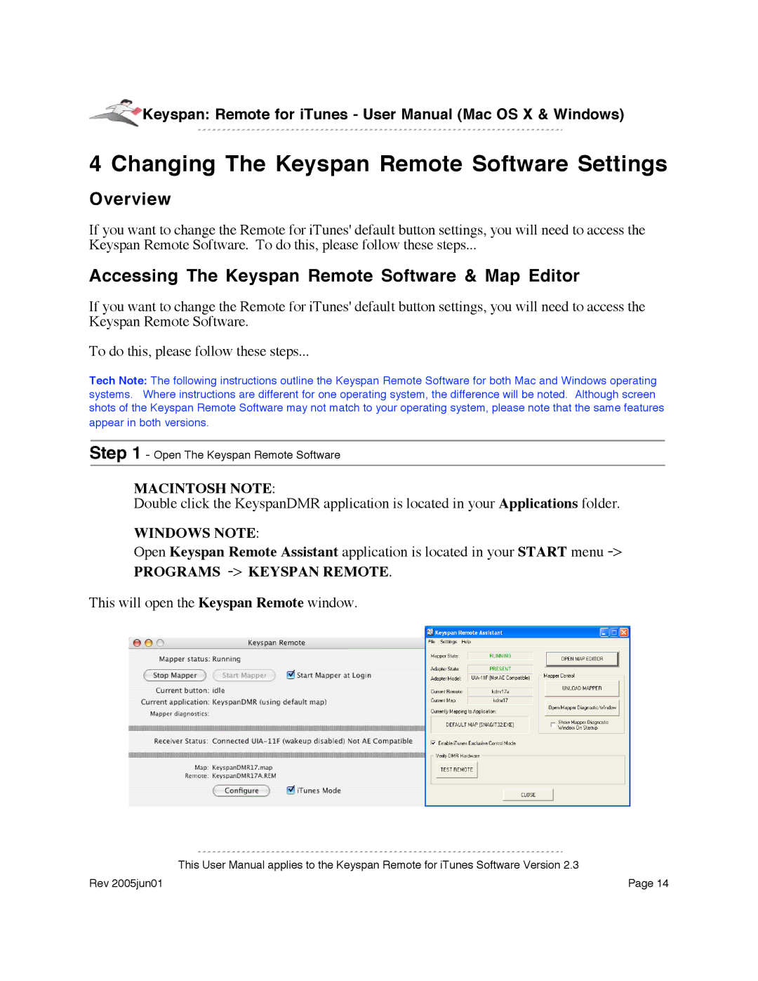 Keyspan URM-17A warranty Changing The Keyspan Remote Software Settings, Accessing The Keyspan Remote Software & Map Editor 