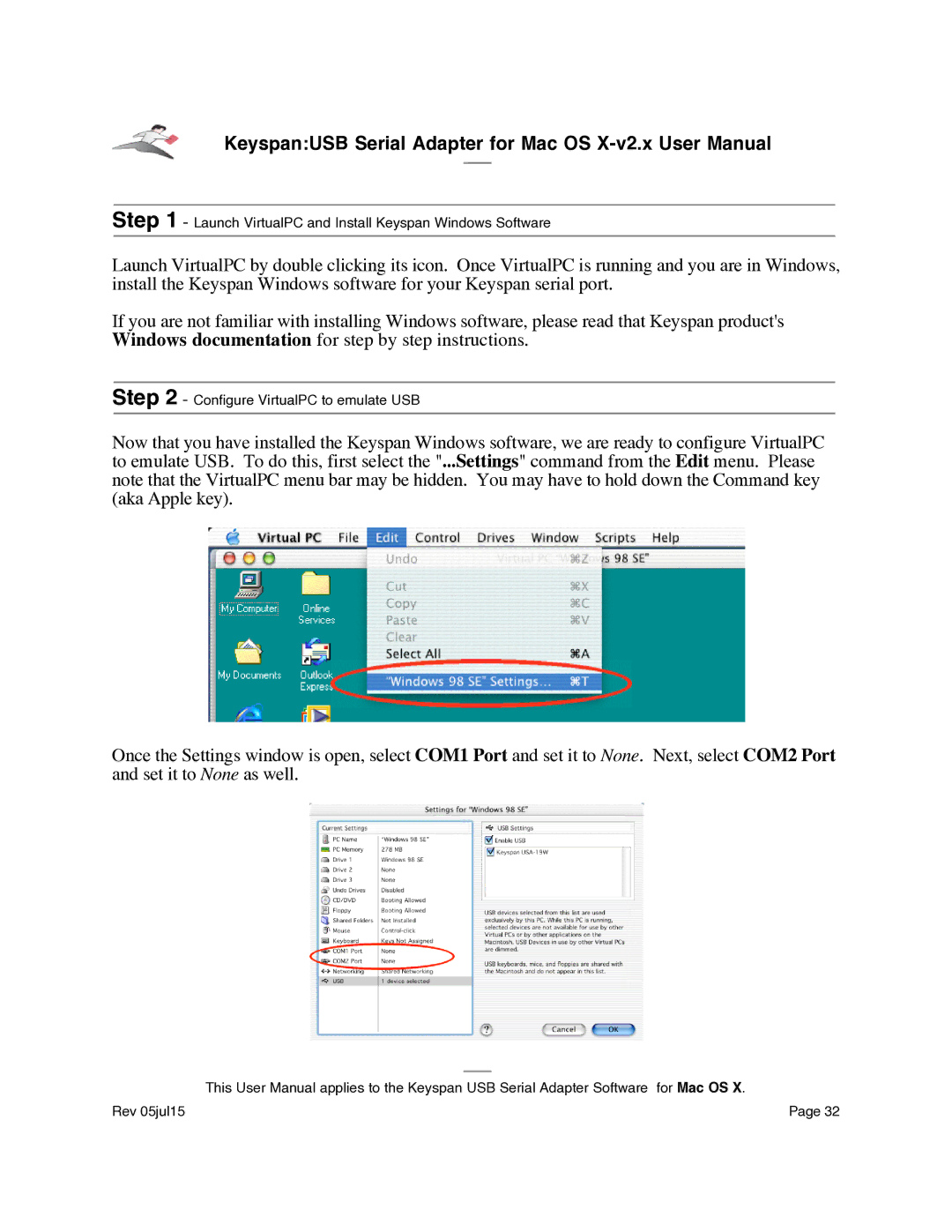 Keyspan USA-19Qi installation instructions Launch VirtualPC and Install Keyspan Windows Software 