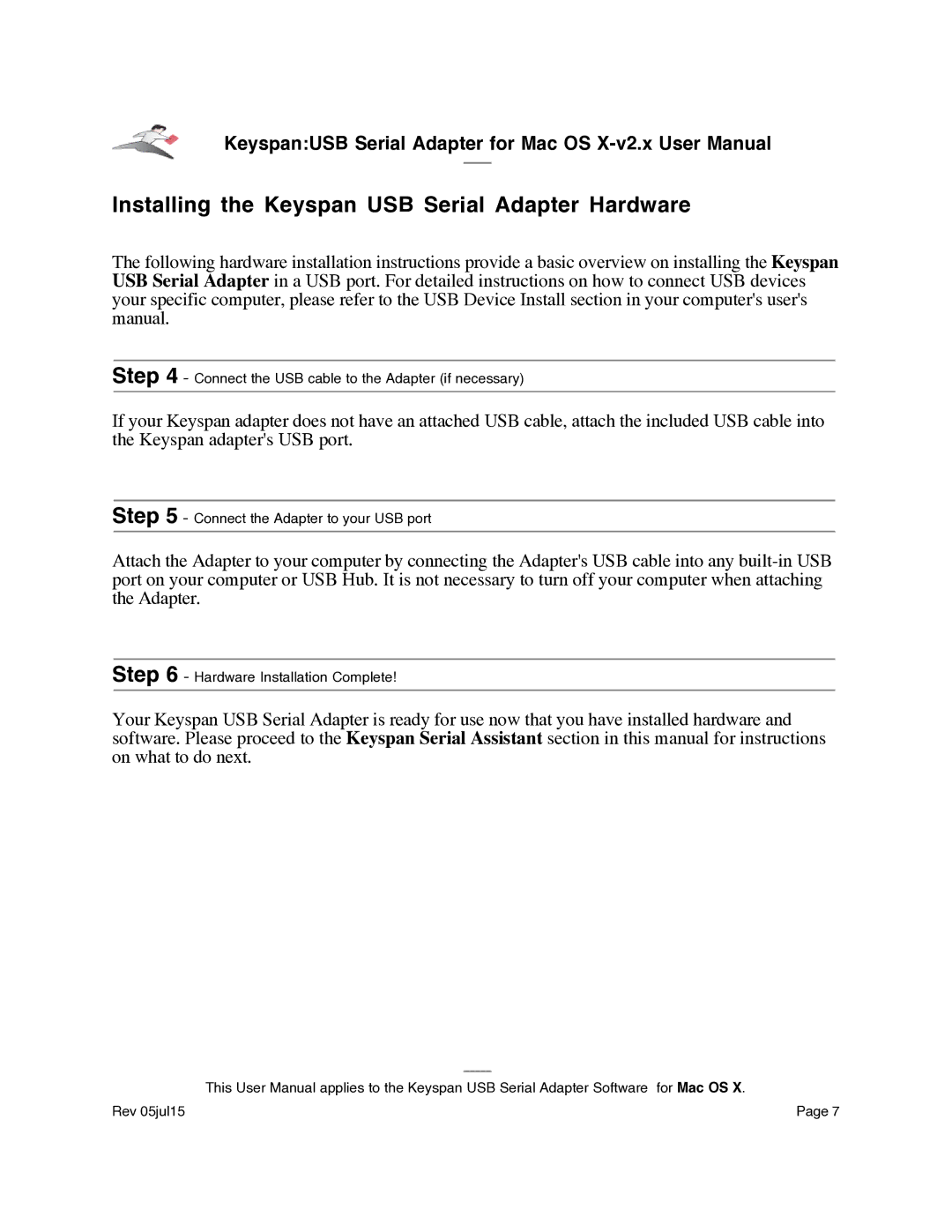 Keyspan USA-19Qi installation instructions Installing the Keyspan USB Serial Adapter Hardware 