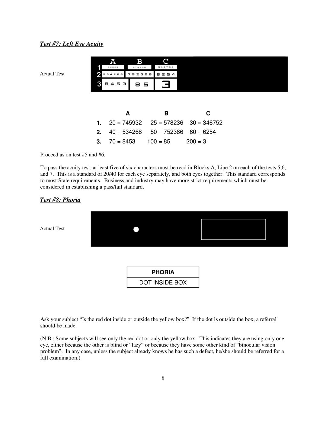 Keystone 1157 instruction manual Test #7 Left Eye Acuity, Test #8 Phoria 