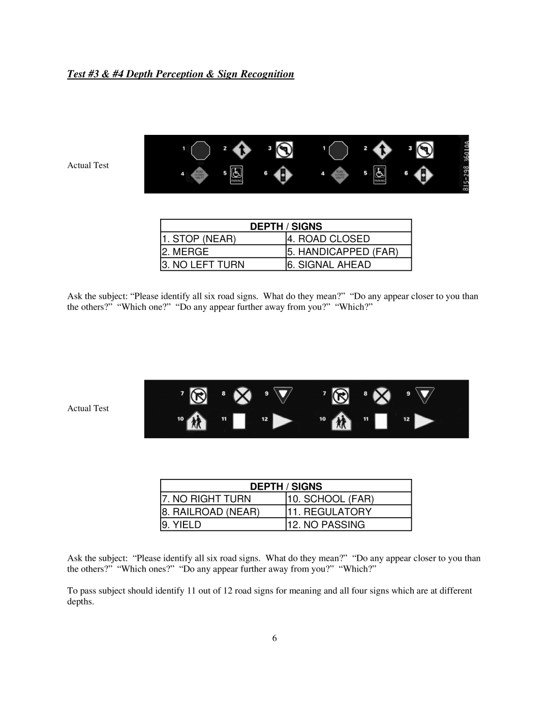 Keystone 1157 instruction manual Test #3 & #4 Depth Perception & Sign Recognition, Depth / Signs 