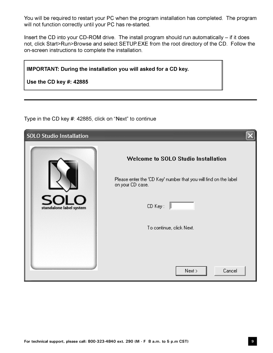 Keystone Computer Keyboard manual Type in the CD key # 42885, click on Next to continue 