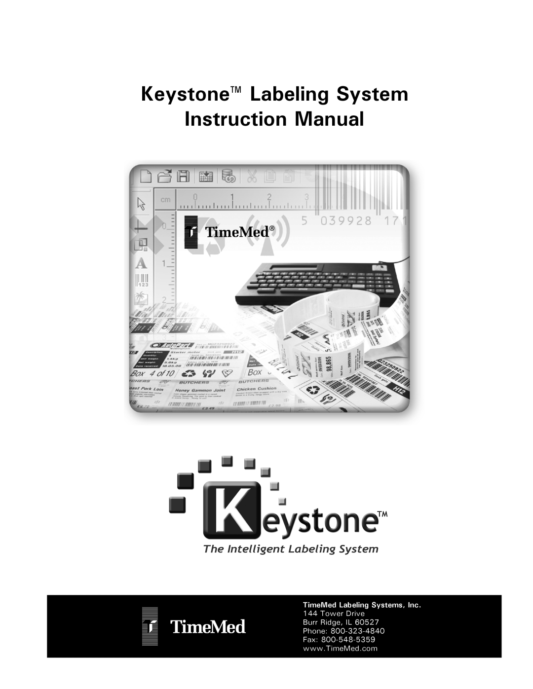 Keystone Computer Keyboard manual Keystone Labeling System Instruction Manual, TimeMed Labeling Systems, Inc 