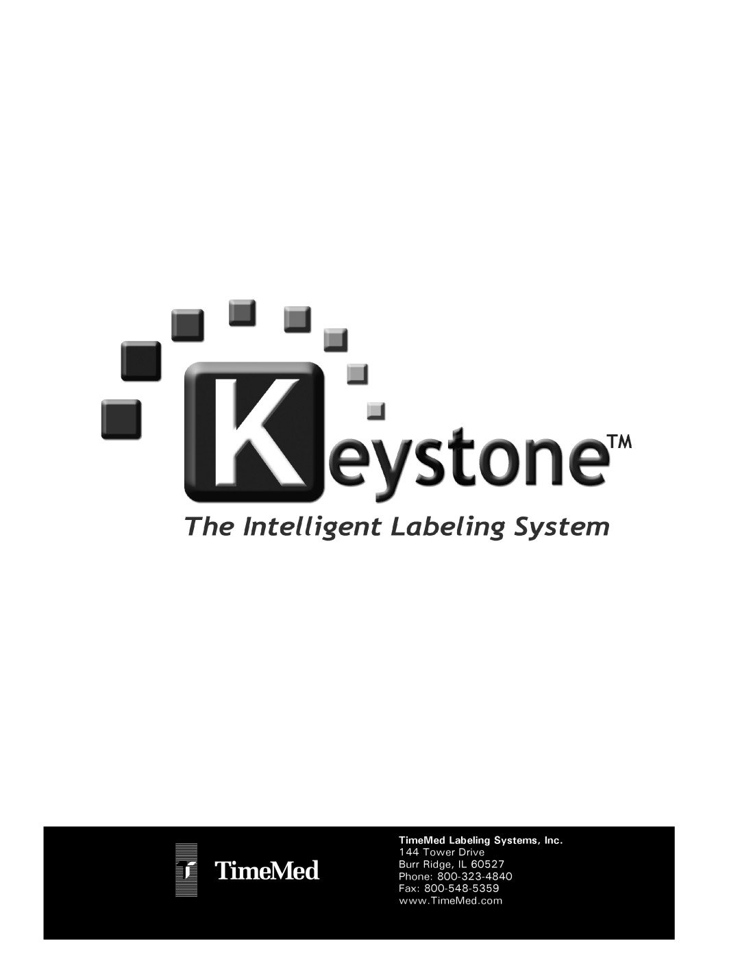 Keystone Computer Keyboard manual TimeMed Labeling Systems, Inc, Tower Drive Burr Ridge, IL Phone Fax 