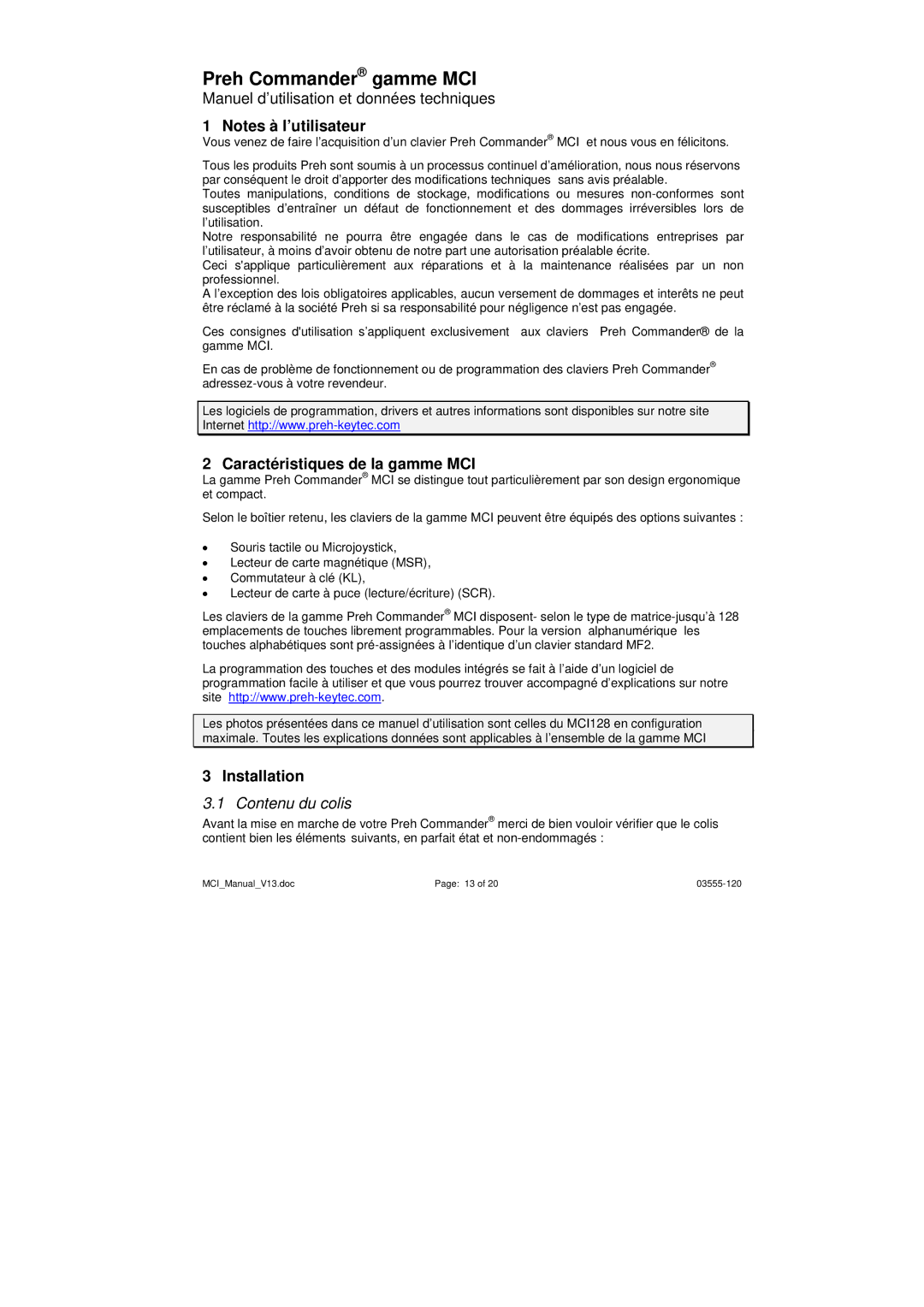 Keytec operating instructions Caractéristiques de la gamme MCI, Contenu du colis 