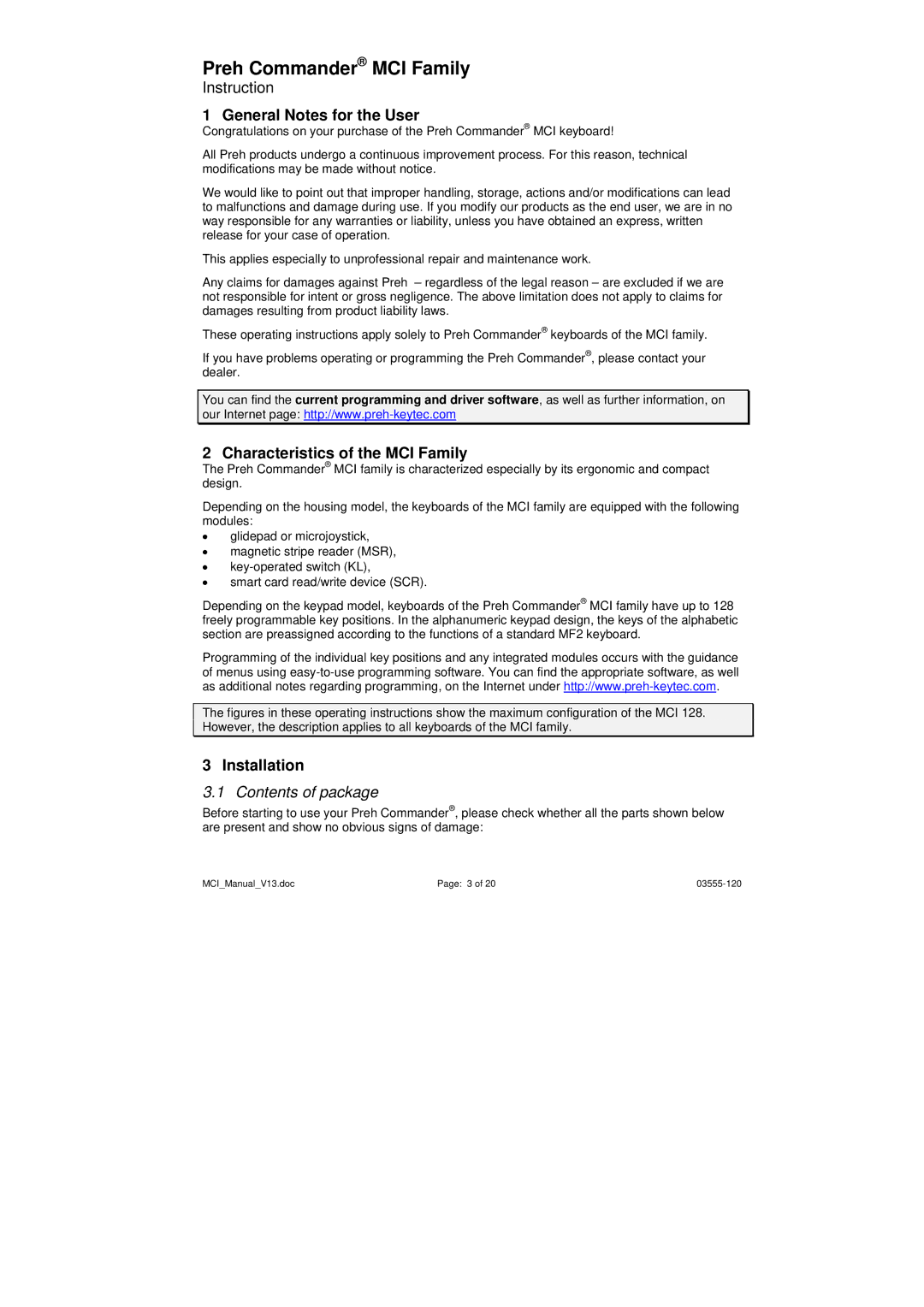 Keytec General Notes for the User, Characteristics of the MCI Family, Installation, Contents of package 