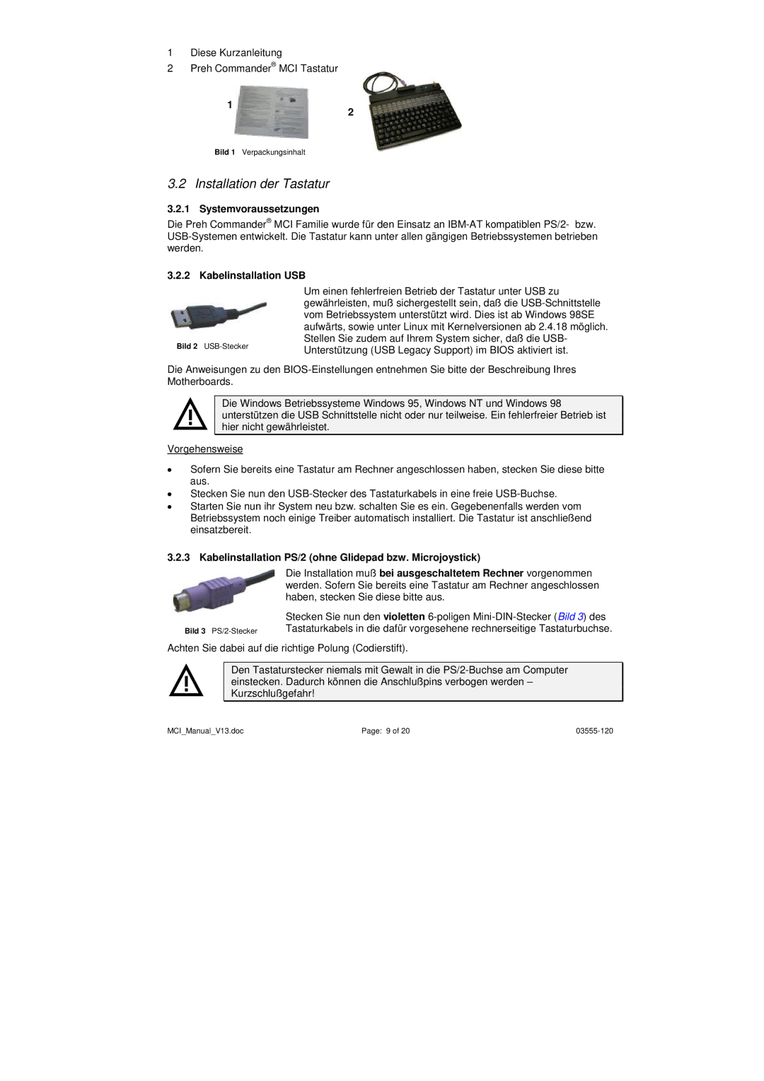 Keytec MCI operating instructions Installation der Tastatur, Systemvoraussetzungen, Kabelinstallation USB 