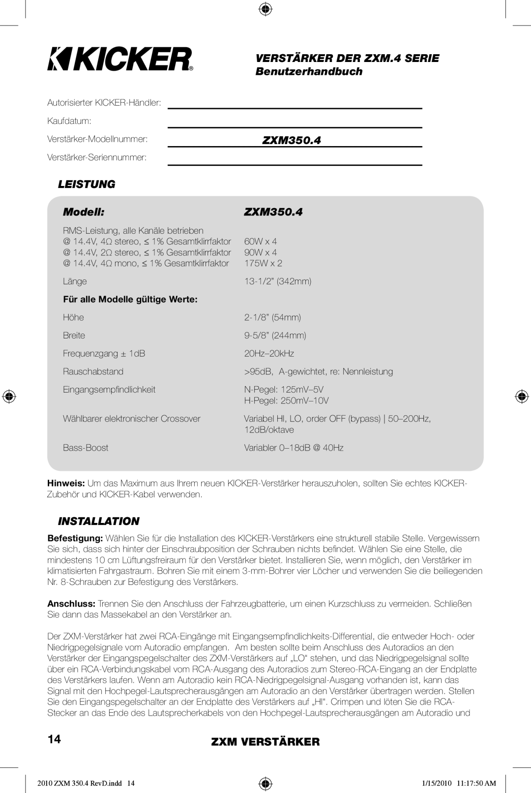 Kicker 10ZXM3504 Verstärker DER ZXM.4 Serie, Benutzerhandbuch, Leistung, Modell ZXM350.4, Für alle Modelle gültige Werte 