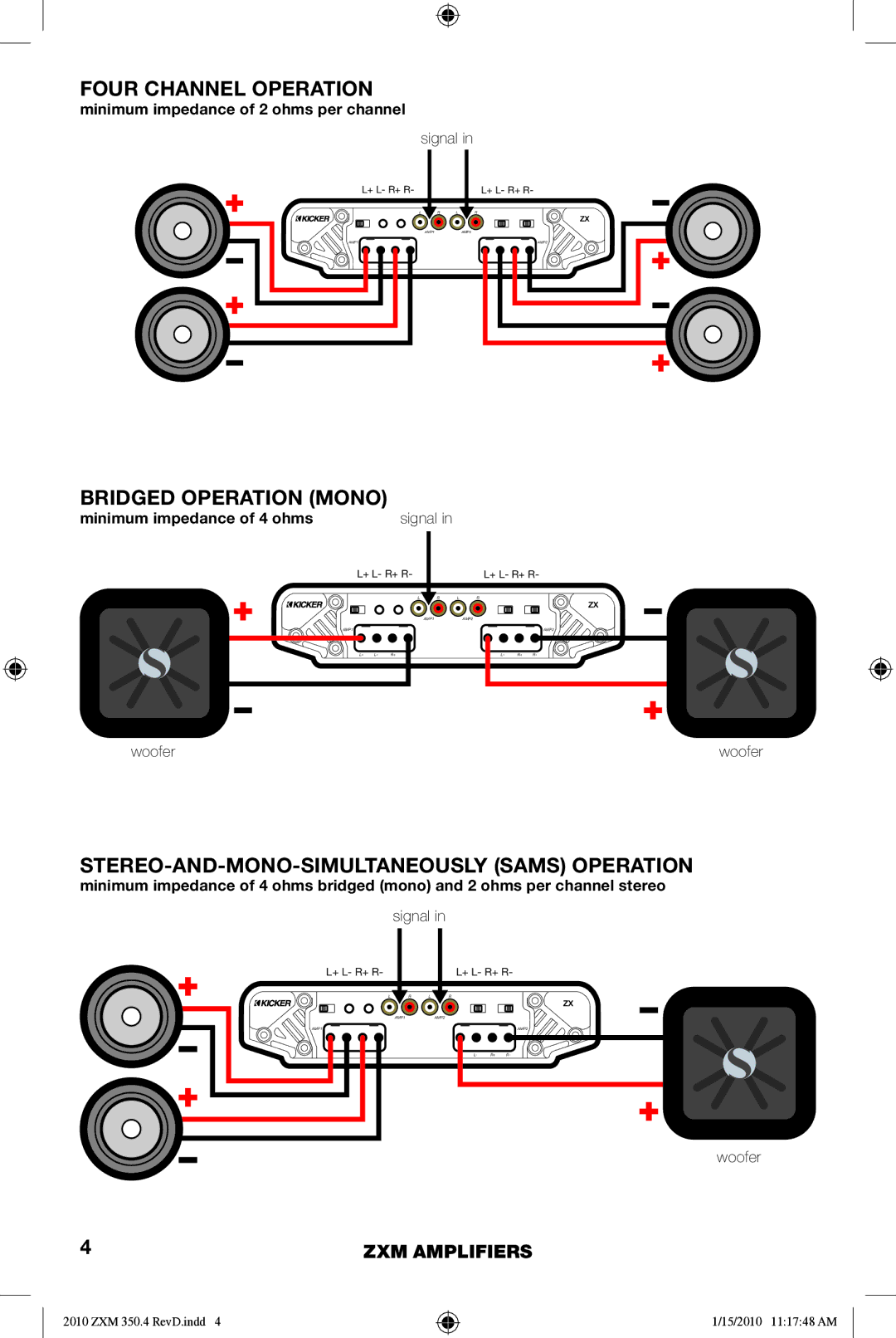 Kicker 10ZXM3504 manual Four Channel Operation, Bridged Operation Mono, STEREO-AND-MONO-SIMULTANEOUSLY Sams Operation 