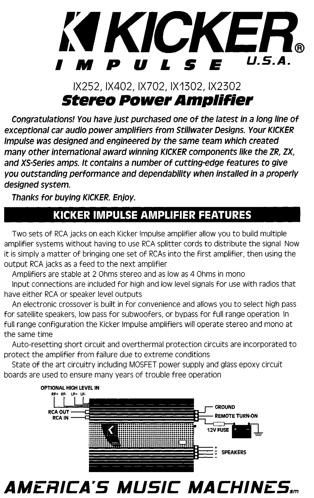 Kicker manual Stereo Power Amplifier, AMiWCA’5 MUSIC MACHMESs, 1X252,1X402, 1X702, 1X1302,IX2302, Mkicker 
