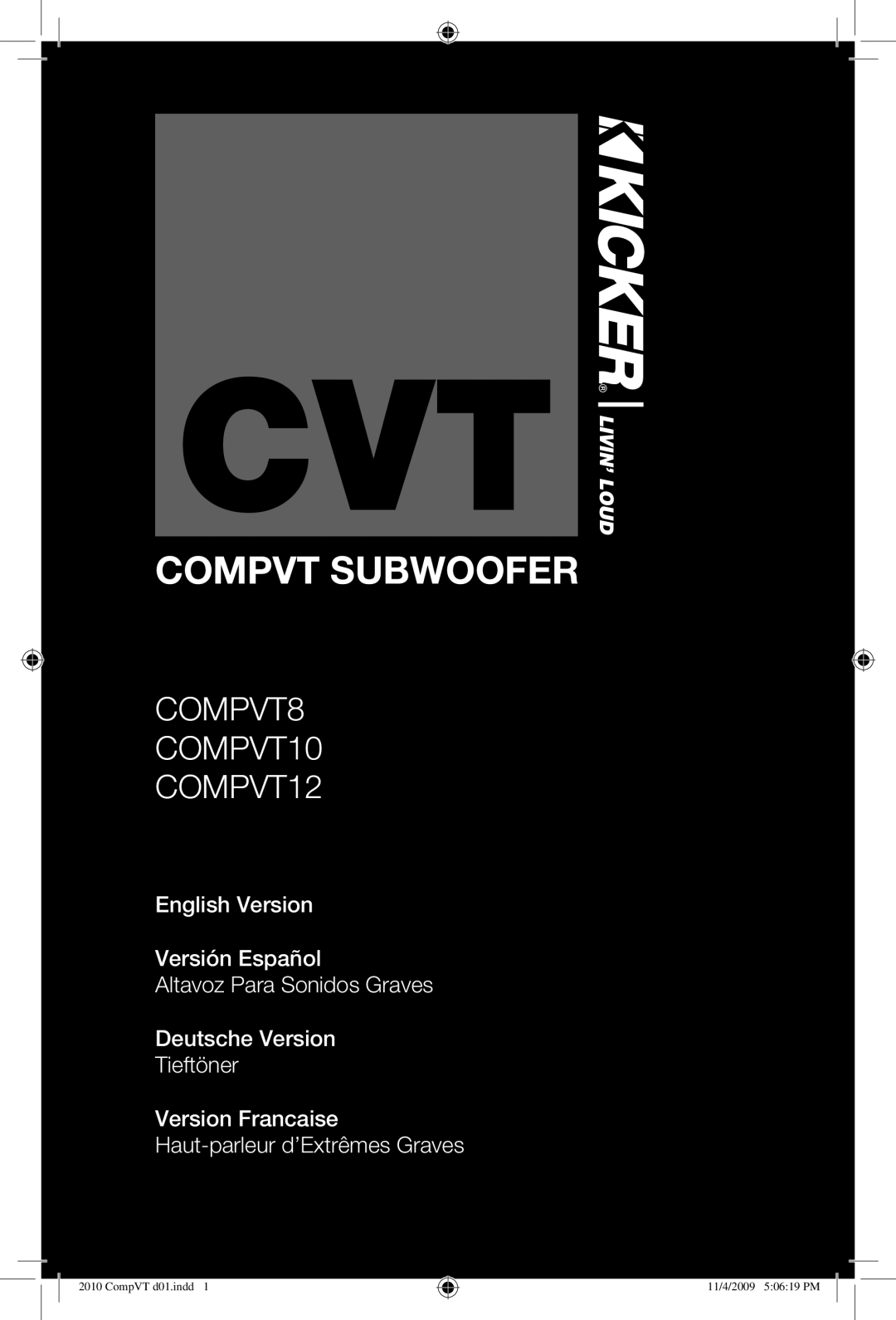 Kicker COMPVT8, COMPVT12, COMPVT10 manual Compvt Subwoofer 