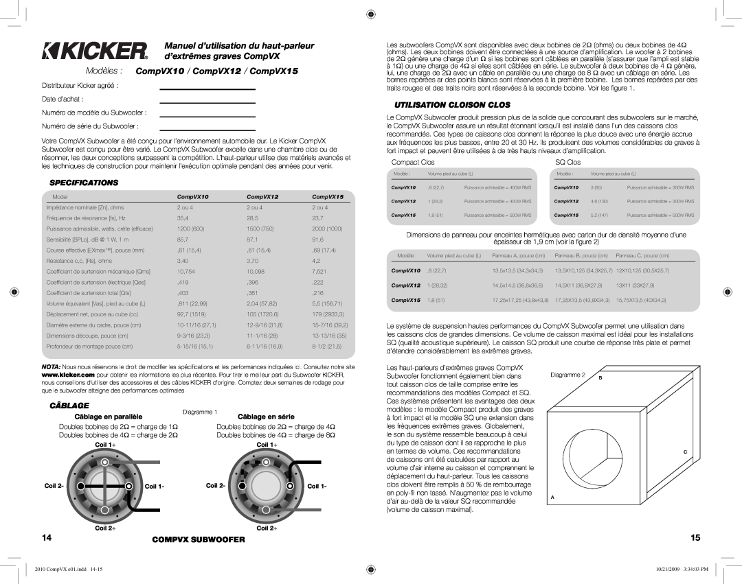 Kicker COMPVX10 Modèles CompVX10 / CompVX12 / CompVX15, Utilisation Cloison Clos, Câblage en parallèle, Specifications 