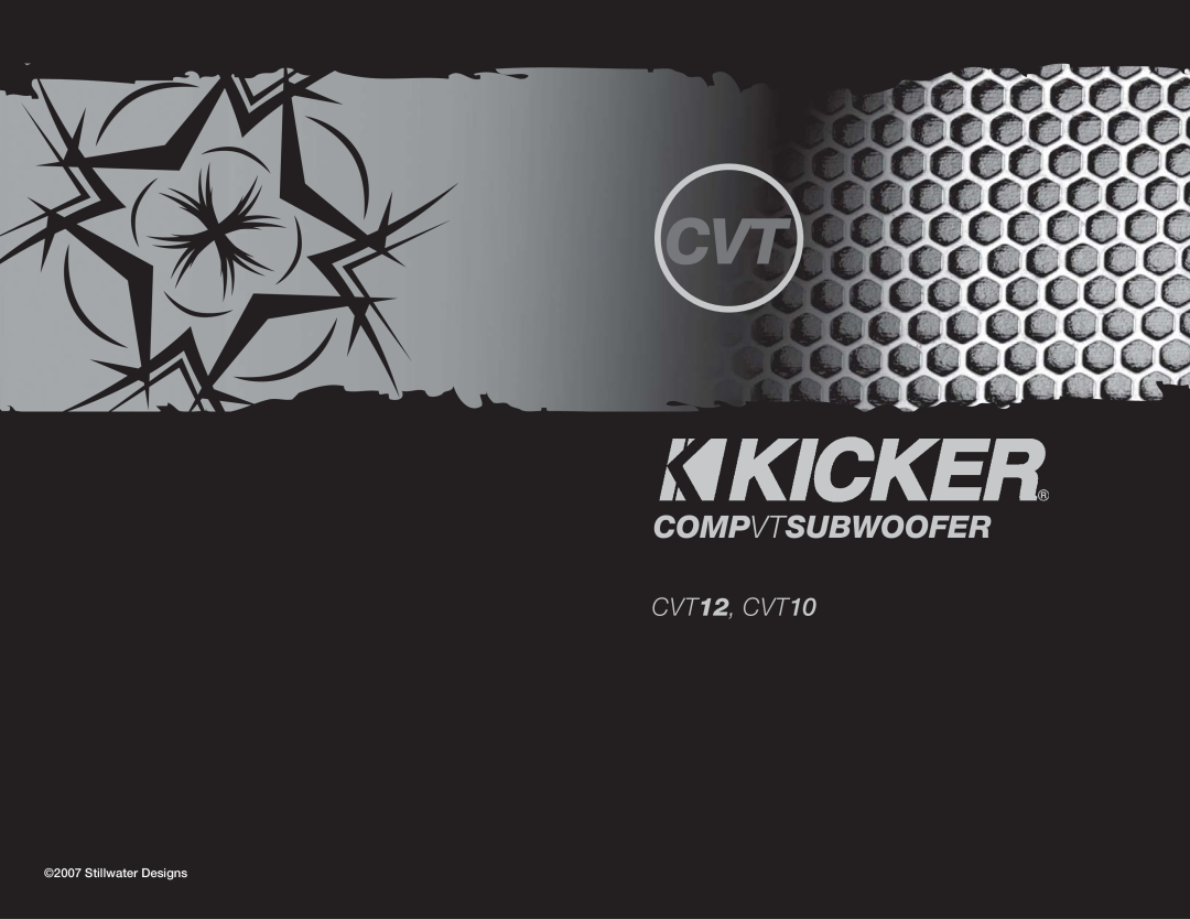 Kicker manual Compvtsubwoofer, CVT12, CVT10, Stillwater Designs 