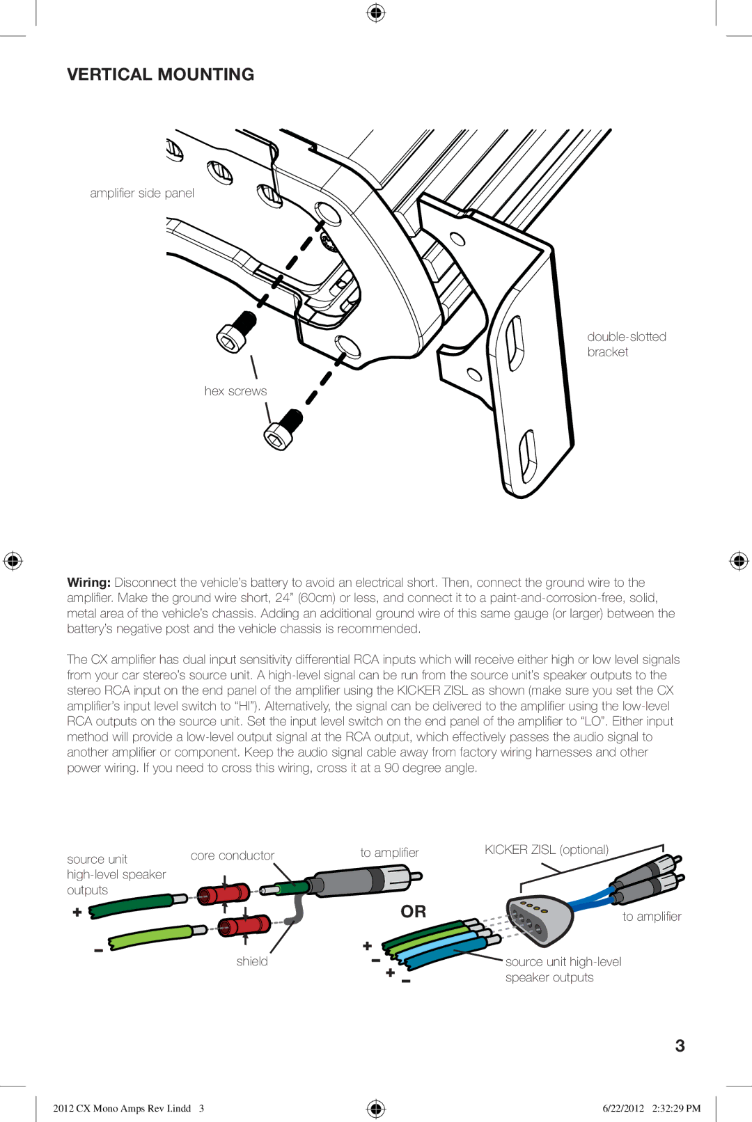 Kicker CX600.1, CX1200.1 owner manual Vertical Mounting, Ampliﬁ er side panel Double-slotted bracket Hex screws 