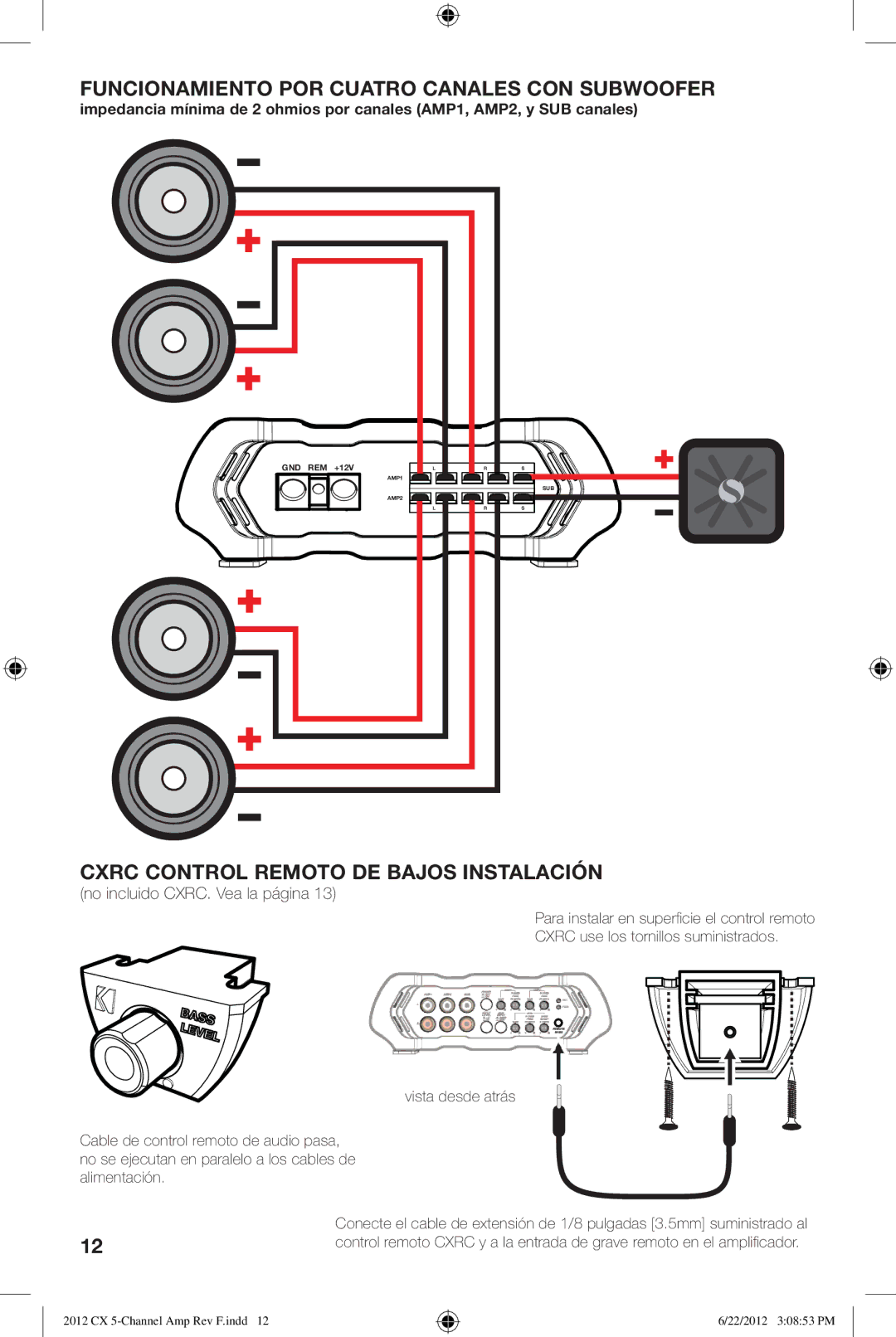 Kicker cx600.5 owner manual Funcionamiento POR Cuatro Canales CON Subwoofer, Cxrc Control Remoto DE Bajos Instalación 