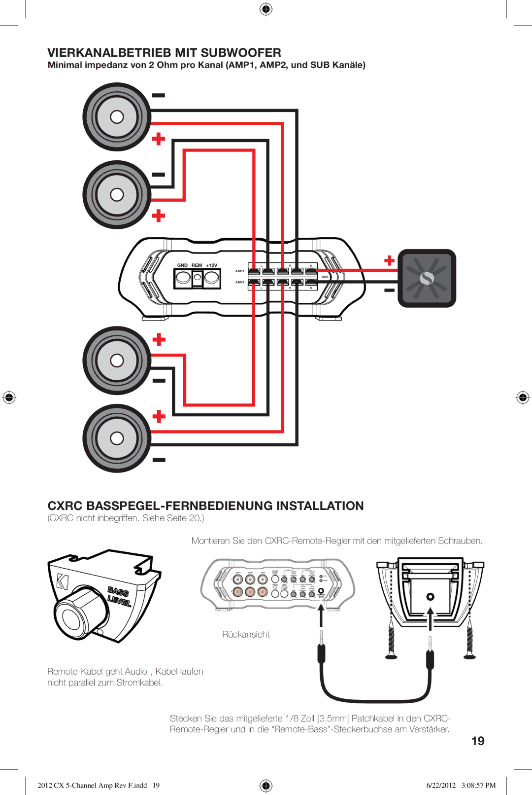 Kicker cx600.5 owner manual Vierkanalbetrieb MIT Subwoofer, Cxrc BASSPEGEL-FERNBEDIENUNG Installation 