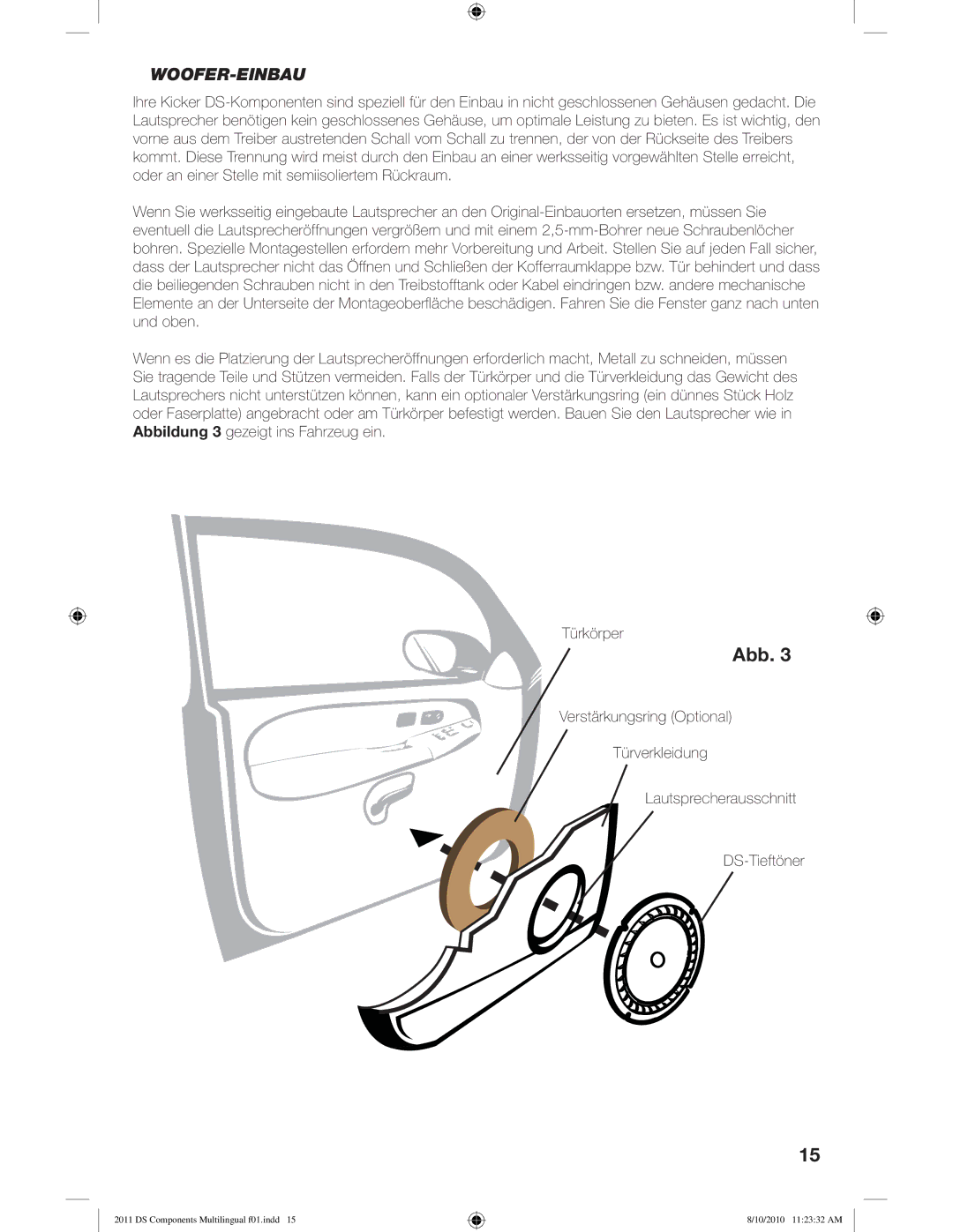 Kicker DS6.2  DS65.2  DS68.2 manuel dutilisation Abb, Woofer-Einbau 