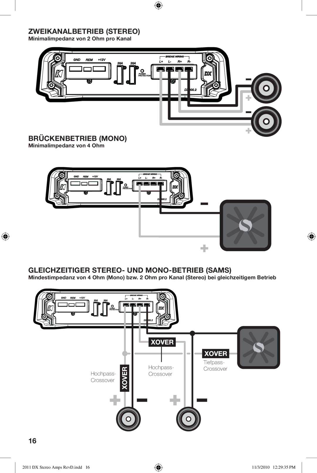 Kicker DX125.2 DX300.2 manual Zweikanalbetrieb Stereo, Brückenbetrieb Mono, Gleichzeitiger STEREO- UND MONO-BETRIEB Sams 