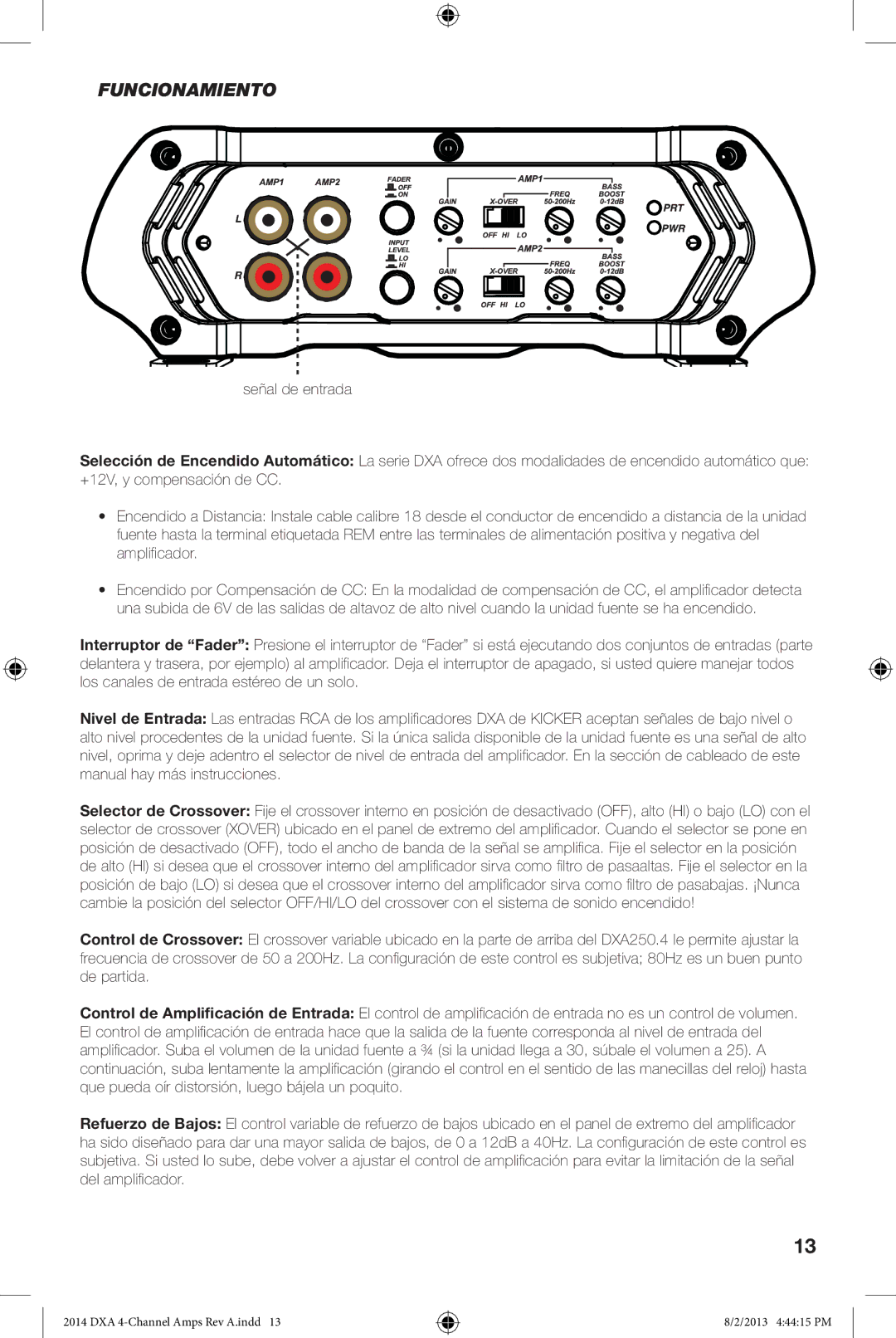 Kicker DXA 250.4 owner manual Funcionamiento 