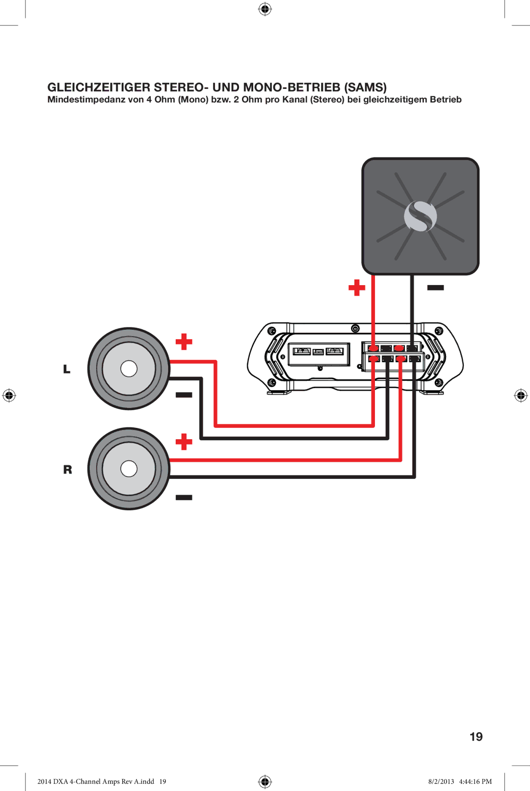 Kicker DXA 250.4 owner manual Gleichzeitiger STEREO- UND MONO-BETRIEB Sams 