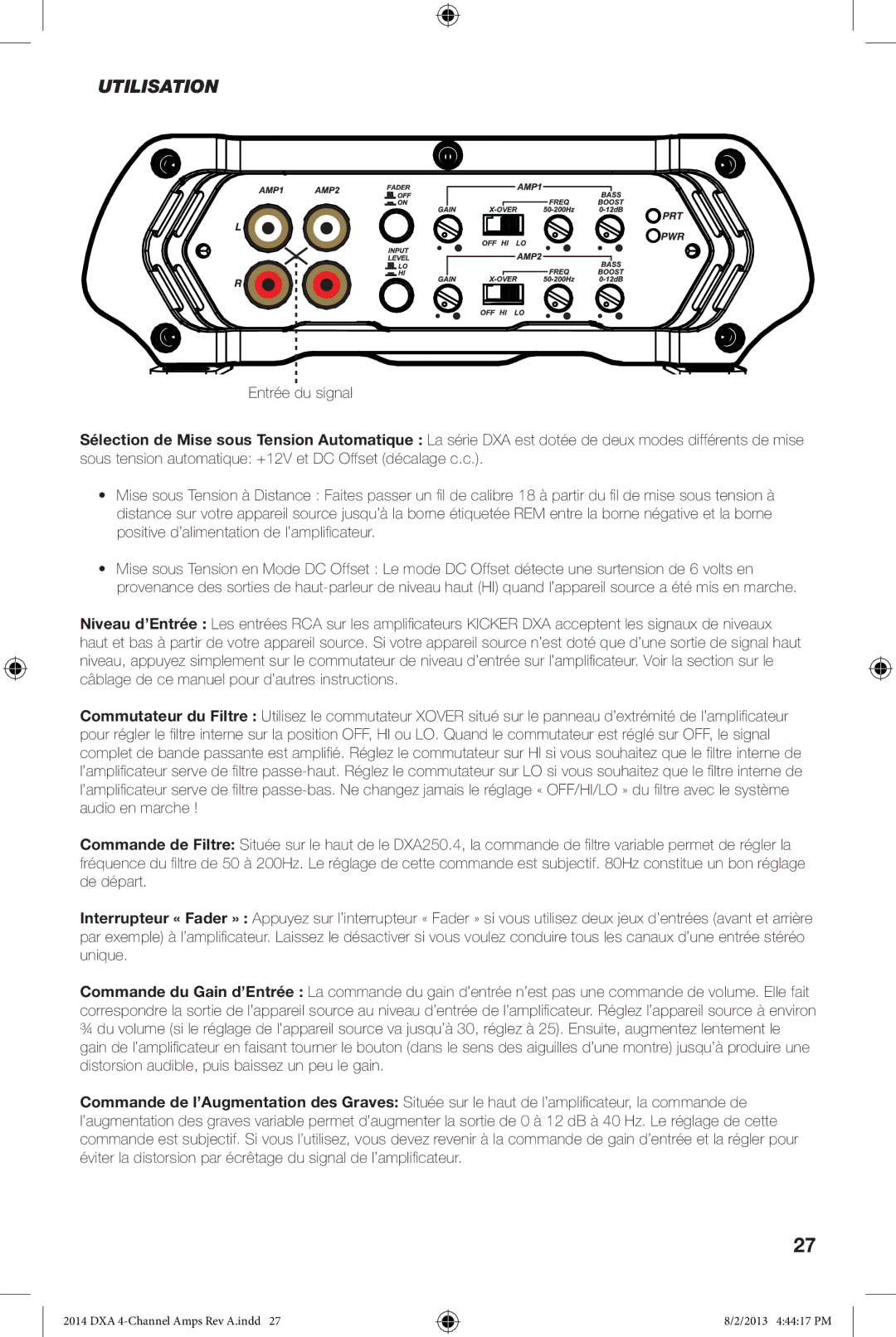 Kicker DXA 250.4 owner manual Utilisation 