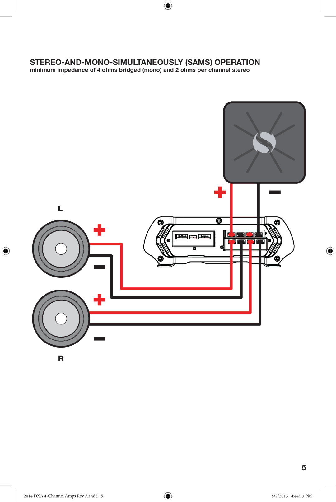 Kicker DXA 250.4 owner manual STEREO-AND-MONO-SIMULTANEOUSLY Sams Operation 