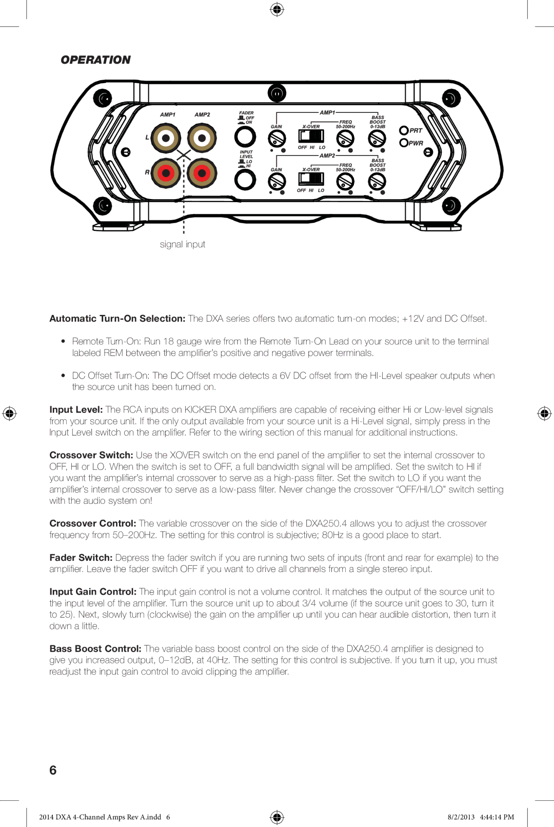 Kicker DXA 250.4 owner manual Operation 