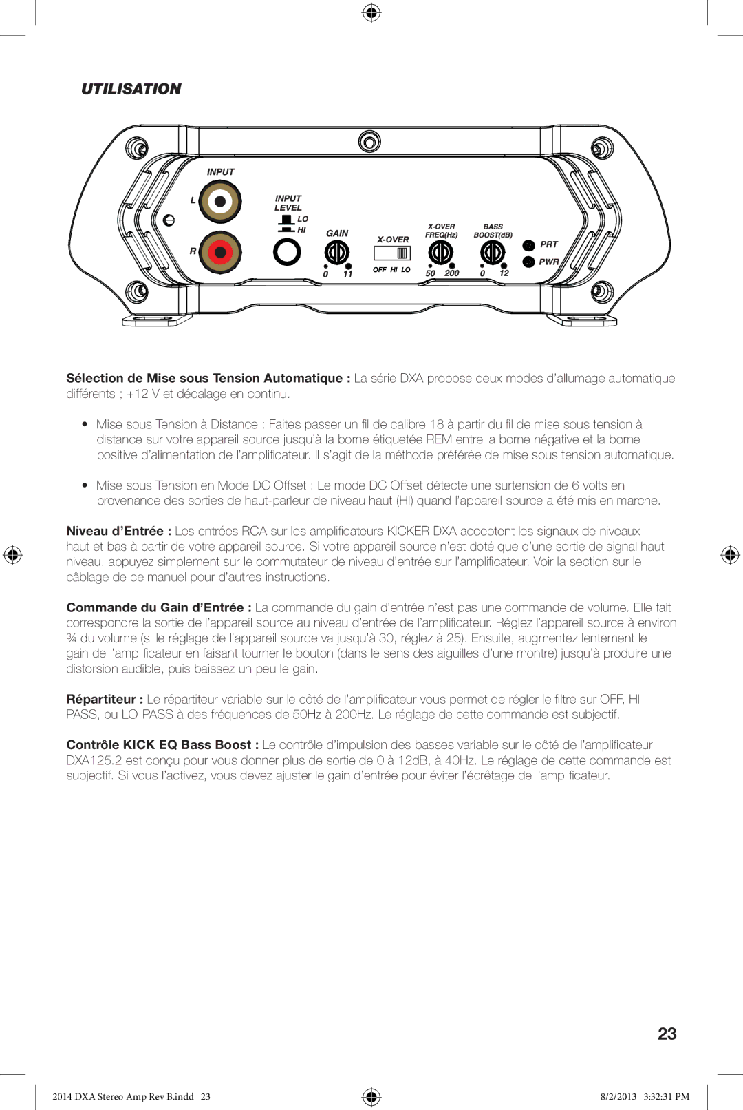 Kicker DXA125.2 owner manual Utilisation 