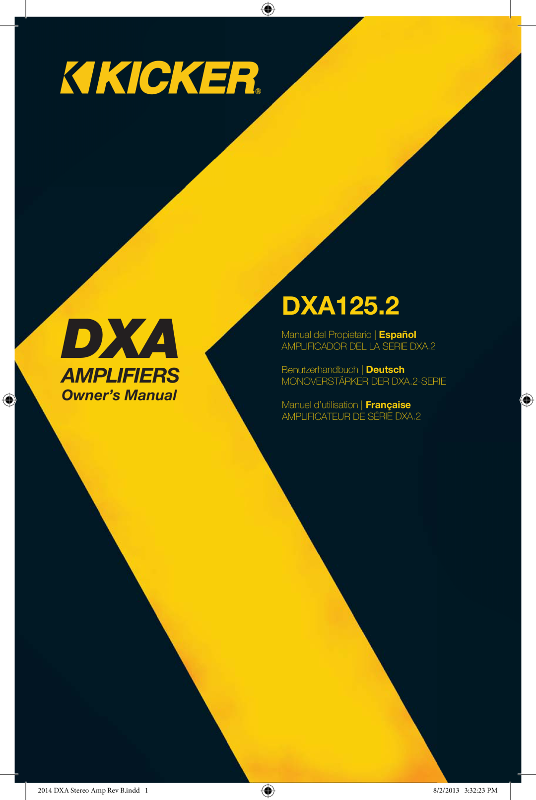 Kicker DXA125.2 owner manual Amplifiers, Owner’s Manual, Manual del Propietario Español AMPLIFICADOR DEL LA SERIE DXA.2 