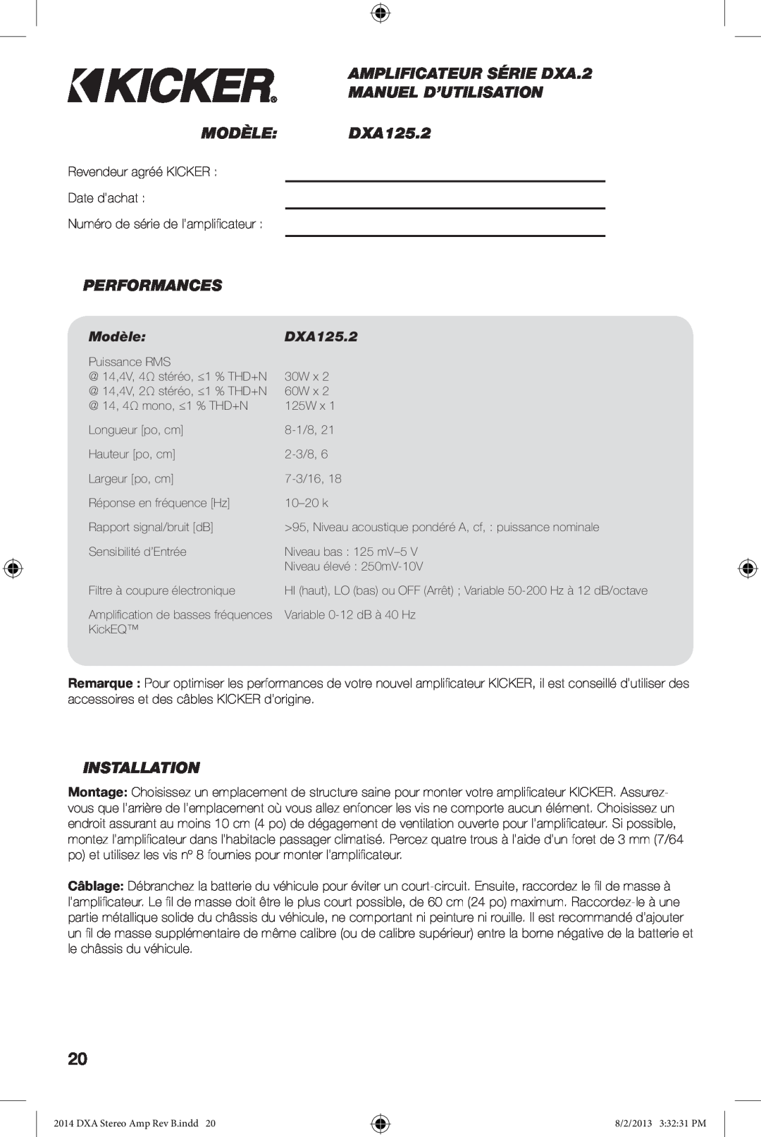 Kicker owner manual AMPLIFICATEUR SÉRIE DXA.2 MANUEL D’UTILISATION MODÈLE DXA125.2, Performances, Modèle, Installation 