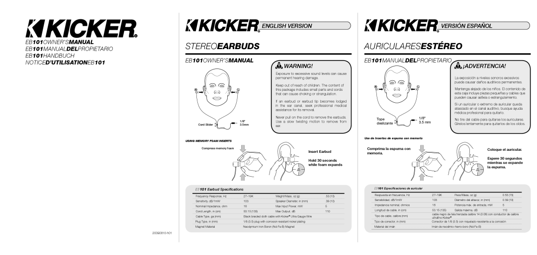 Kicker owner manual Stereoearbuds, EB101OWNER’SMANUAL EB101MANUALDELPROPIETARIO ¡ADVERTENCIA 