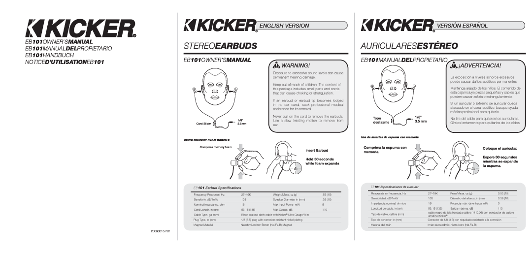 Kicker owner manual Stereoearbuds, EB101OWNER’SMANUAL, NOTICED’UTILISATIONEB101, EB101MANUALDELPROPIETARIO ¡ADVERTENCIA 