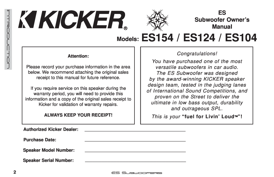 Kicker manual This is your “fuel for Livin’ Loud”, Models ES154 / ES124 / ES104 