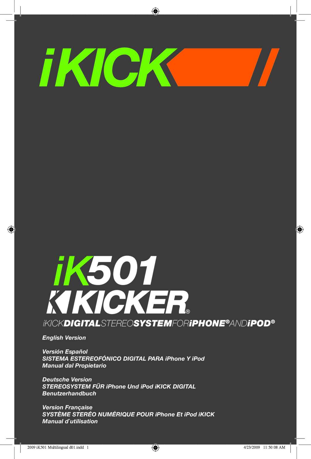 Kicker iK501 manual IKICKDIGITALSTEREOSYSTEMFORiPHONEANDiPOD 