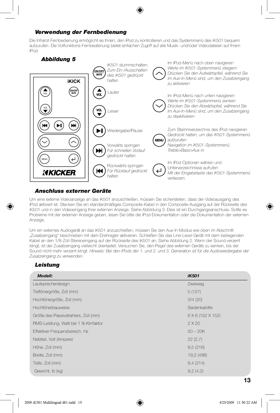 Kicker iK501 manual Verwendung der Fernbedienung, Anschluss externer Geräte, Leistung, Modell IK501 