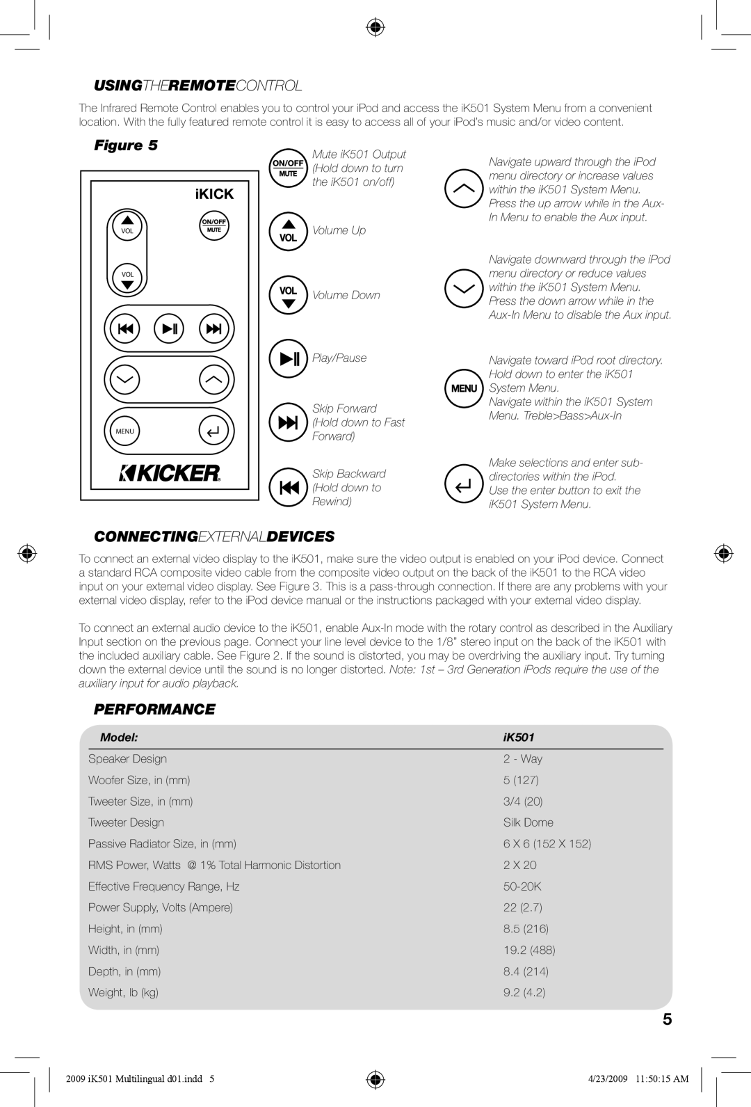 Kicker iK501 manual Usingtheremotecontrol, Model IK501 