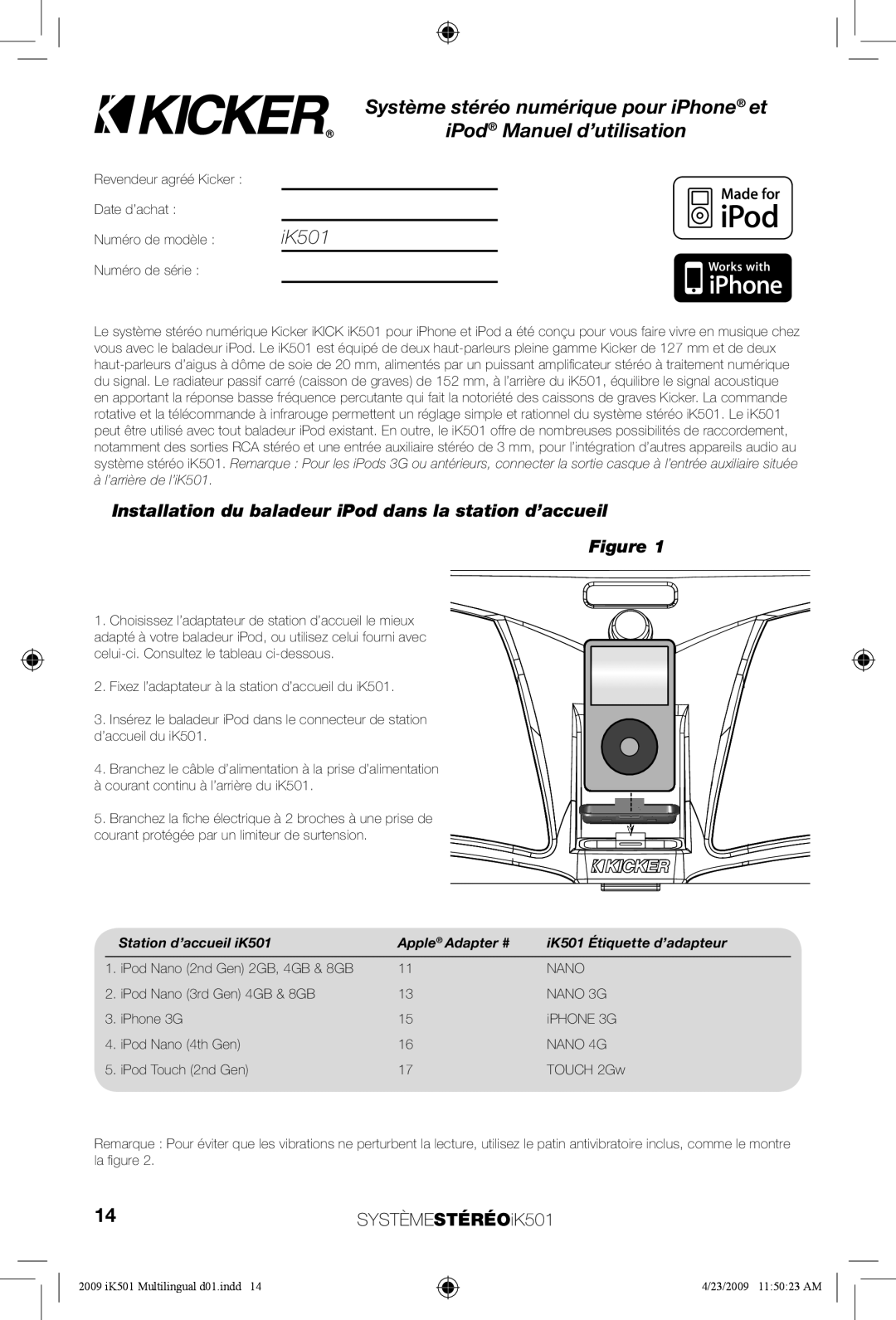 Kicker Système stéréo numérique pour iPhone et, iPod Manuel d’utilisation, SYSTÈMESTÉRÉOiK501, Station d’accueil iK501 