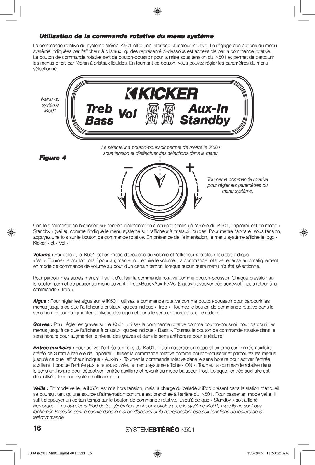 Kicker manual Treb, Aux-In, Standby, Bass, SYSTÈMESTÉRÉOiK501 