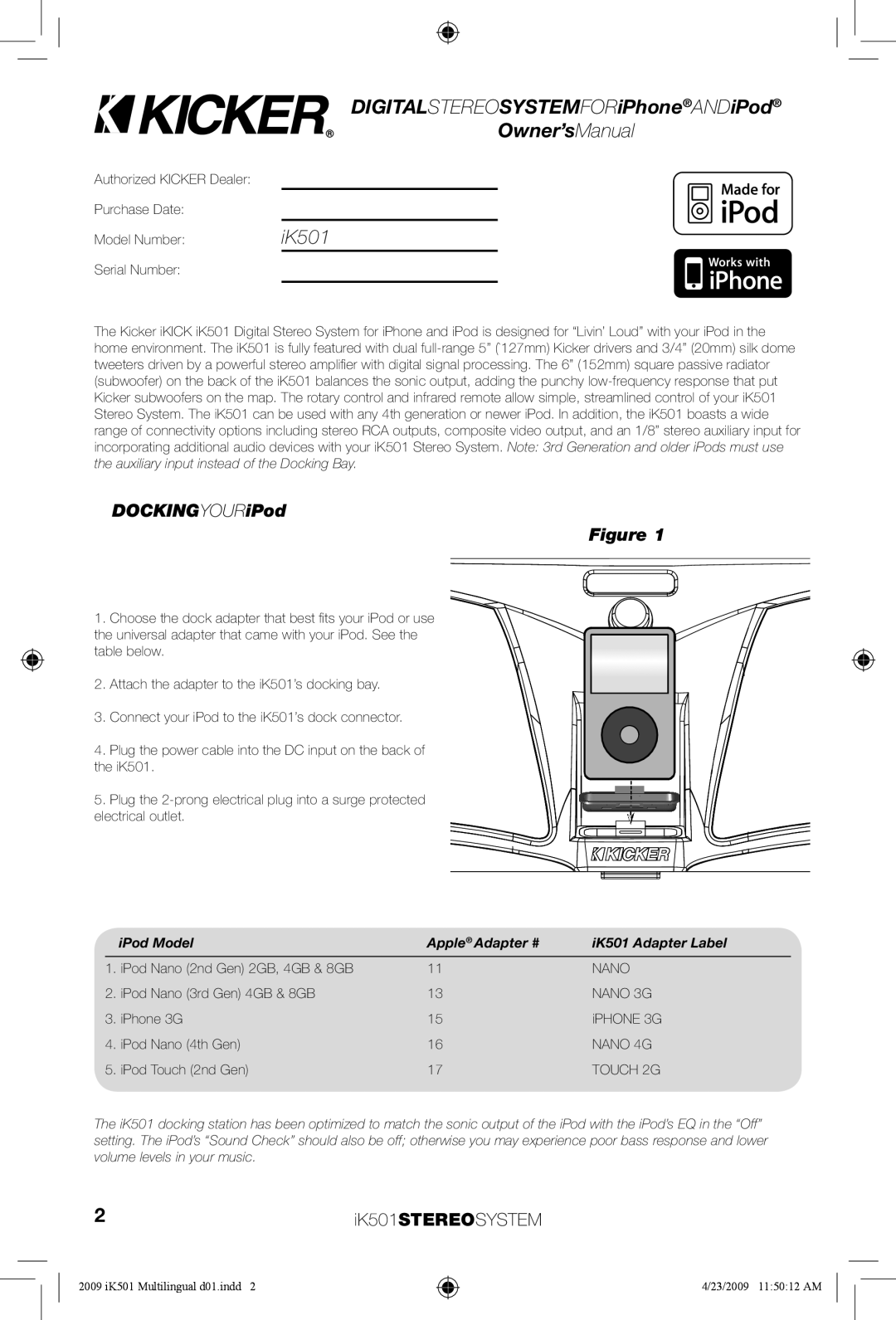 Kicker manual DIGITALSTEREOSYSTEMFORiPhoneANDiPod Owner’sManual, DOCKINGYOURiPod Figure, iK501STEREOSYSTEM, iPod Model 