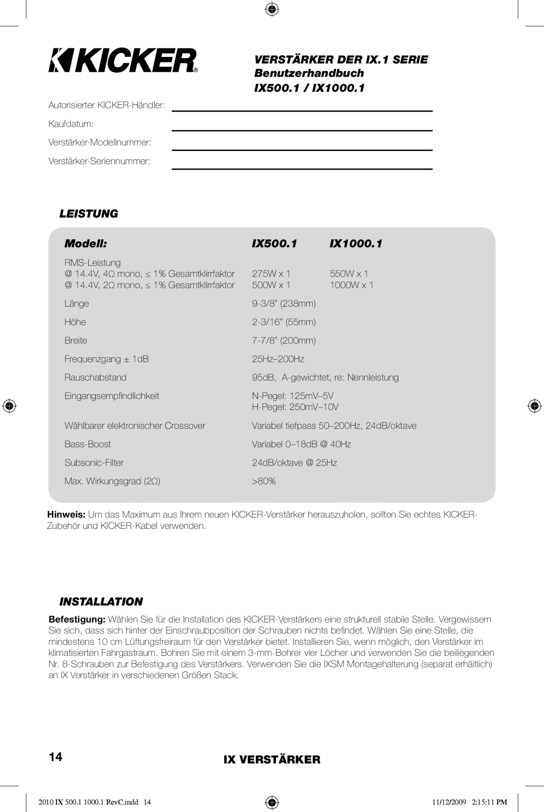 Kicker 10IX1000.1 manual Verstärker DER IX.1 Serie, Benutzerhandbuch IX500.1, Modell IX500.1 IX1000.1, RMS-Leistung 