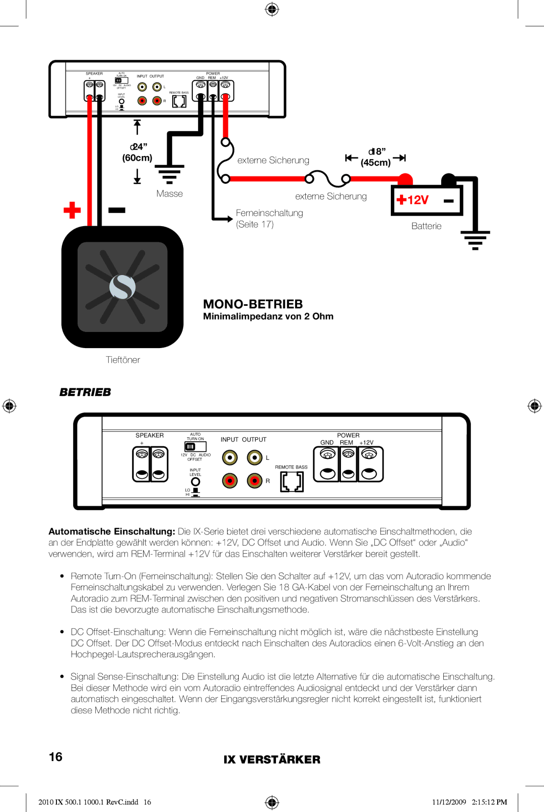 Kicker 10IX1000.1, 10IX500.1 manual Mono-Betrieb, Minimalimpedanz von 2 Ohm 