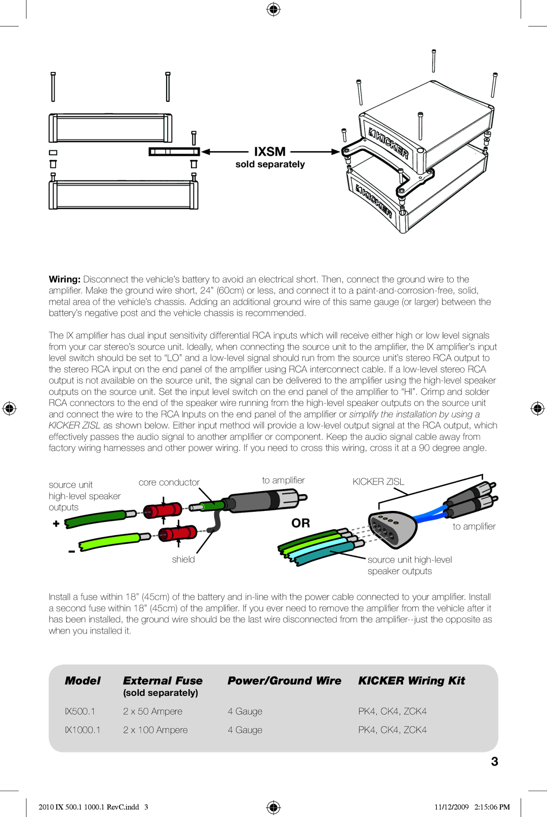 Kicker 10IX500.1, 10IX1000.1 manual Ixsm, Model External Fuse Power/Ground Wire Kicker Wiring Kit, Sold separately 