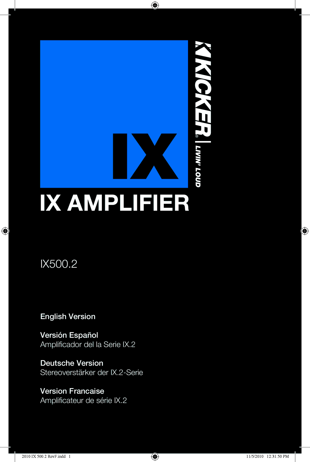 Kicker IX500.2 manual IX Amplifier 