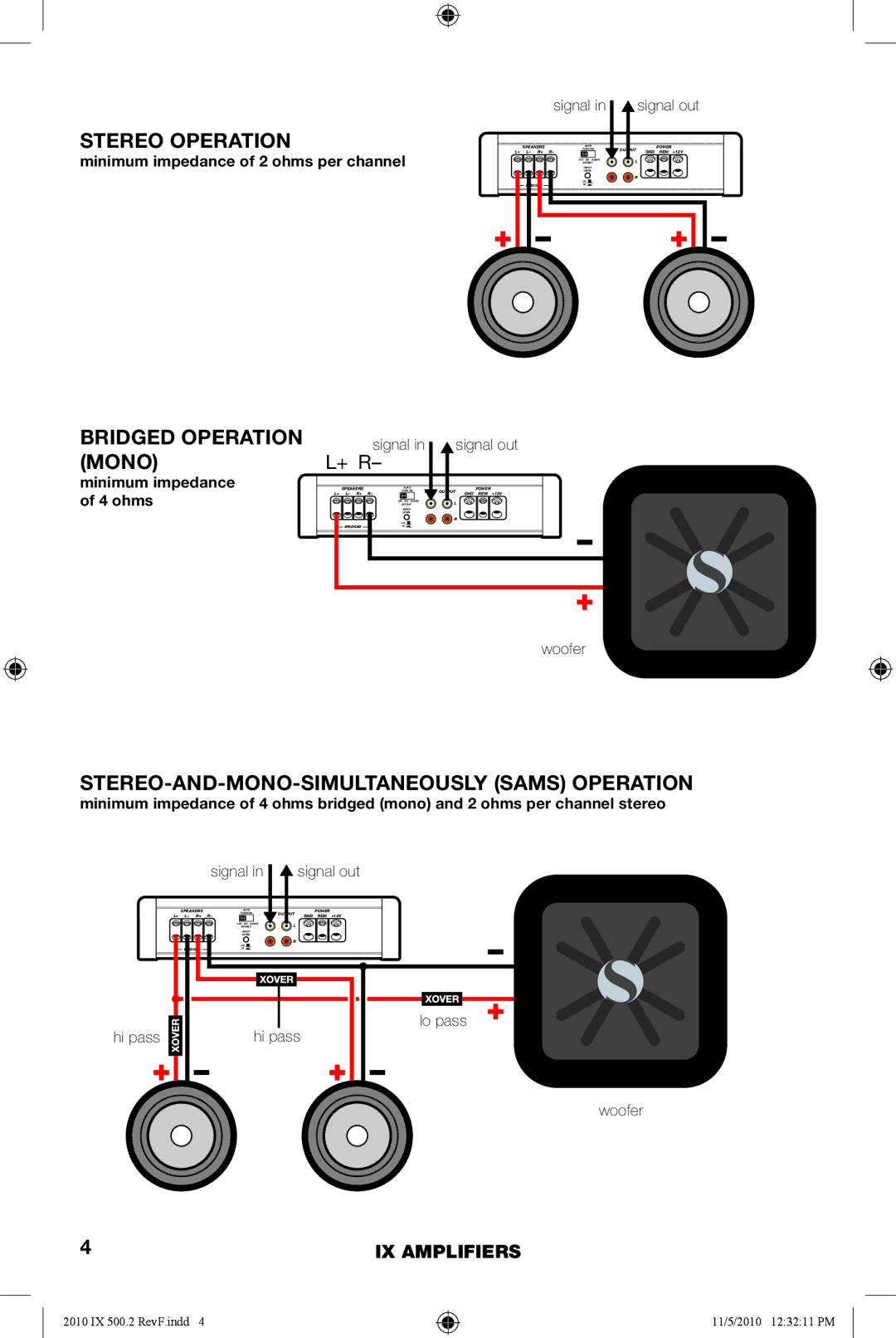 Kicker IX500.2 manual Stereo Operation, Bridged Operation Mono, STEREO-AND-MONO-SIMULTANEOUSLY Sams Operation 