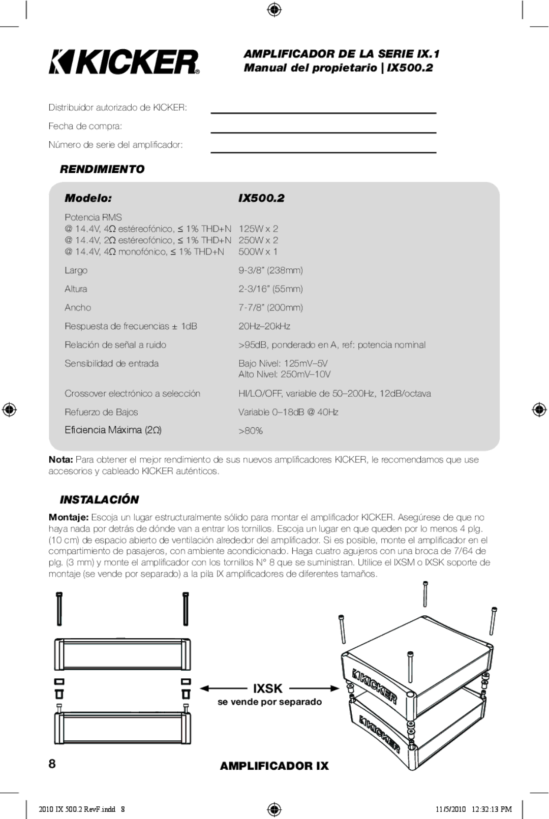 Kicker manual Amplificador DE LA Serie, Manual del propietario, Rendimiento, ModeloIX500.2, Instalación 