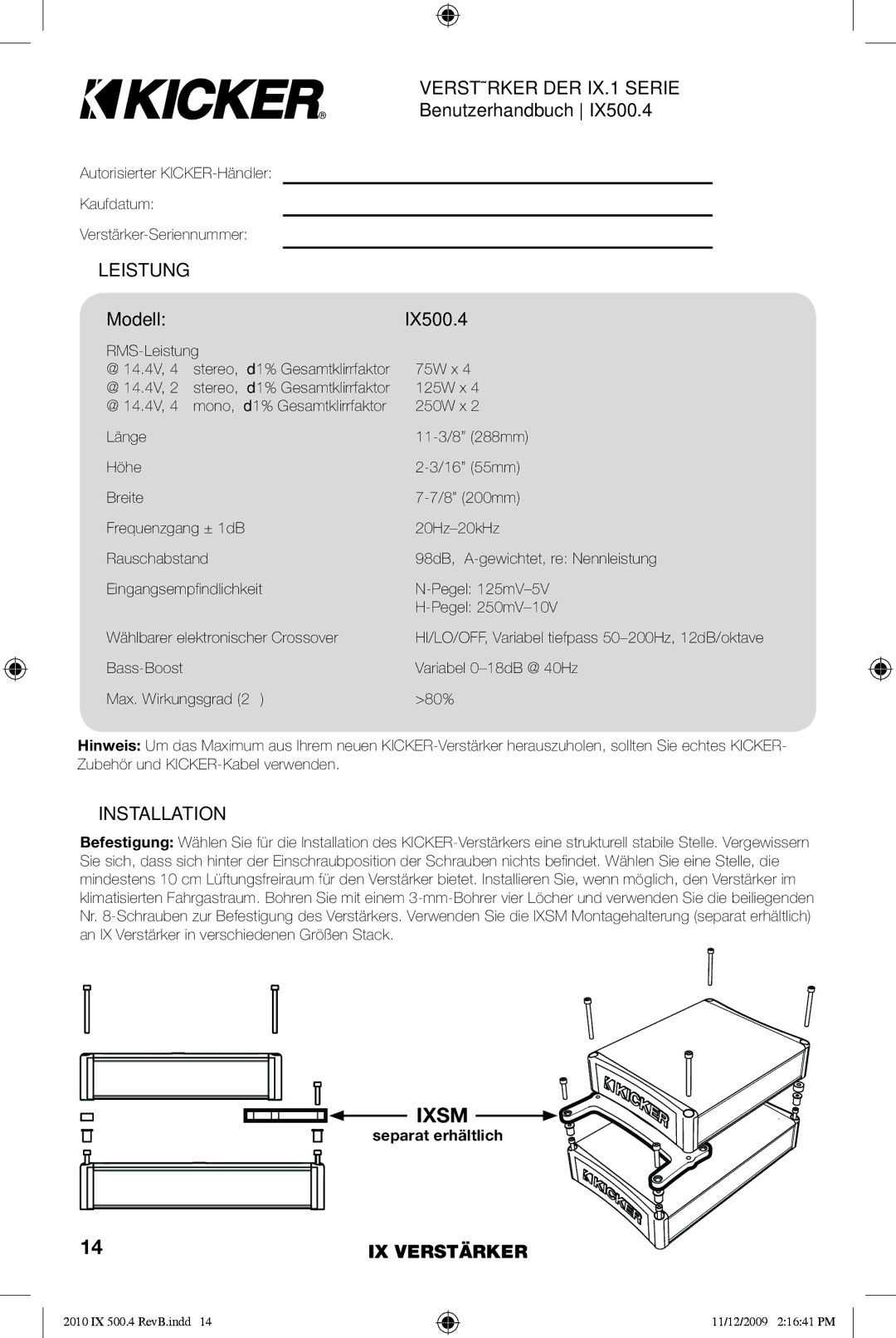 Kicker 10IX500.4 manual Verstärker DER IX.1 Serie, Benutzerhandbuch, Leistung, Modell IX500.4, Separat erhältlich 